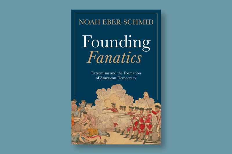 Book cover design for Founding Fanatics by Noah Eber-Schmid, published by Oxford University Press.